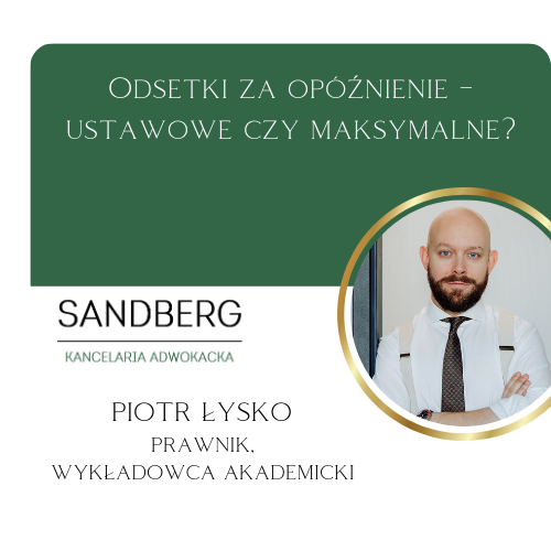 odsetki, jak policzyć odsetki, kiedy można liczyć odsetki maksymalne, opóźnienie w zapłacie za fakturę odsetki