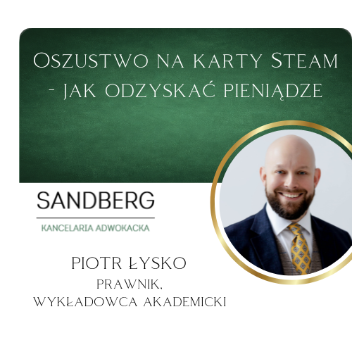 oszustwo na karty steam, wyłudzenie pieniędzy przez karty podarunkowe steam, cyberprzestępczość i karty steam, jak działa oszustwo na karty steam, odzyskanie pieniędzy po oszustwie internetowym, zgłoszenie oszustwa internetowego na policję, przestępstwo oszustwa art 286 kodeksu karnego, wyłudzenie kodów kart podarunkowych steam, jak działają oszuści internetowi, manipulacja i presja czasu w oszustwach internetowych, zabezpieczenie dowodów po oszustwie internetowym, jak zgłosić oszustwo internetowe, cyberprzestępczość w polsce, pomoc prawna przy oszustwach internetowych, adwokat od oszustw internetowych, postępowanie karne w sprawie oszustwa internetowego, analiza śladów cyfrowych w cyberprzestępczości, kody steam jako metoda wyłudzenia pieniędzy, bezpieczeństwo w internecie i ochrona przed oszustwami, jak odzyskać pieniądze po wyłudzeniu online